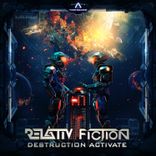 Artwork for "Destruction Activate"