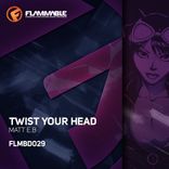 Artwork for "Twist Your Head"