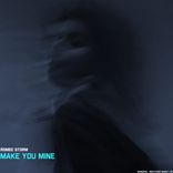 Make You Mine