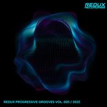 Artwork for "Progressive Grooves by Redux, Vol. 5"