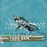Artwork for "Tudo Bem (Stellår Remix)"