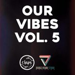 Artwork for "Our Vibes, Vol. 5"