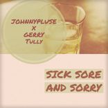 Artwork for "Sick Sore & Sorry"