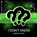 Artwork for "I Don't Know"