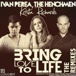 Artwork for "Bring Love to Life (The Remixes)"