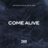 Artwork for "Come Alive"