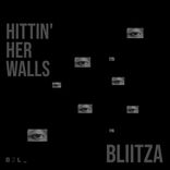Artwork for "Hittin' Her Walls"