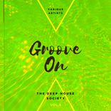 Artwork für "Groove On (The Deep-House Society), Vol. 3"