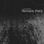 Artwork for "Remnants Part One"
