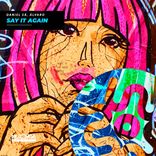 Artwork for "Say It Again"