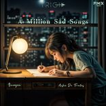 Artwork for "A Million Sad Songs"