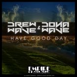 Artwork for "Have Good Day"