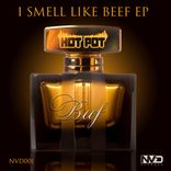 Artwork for "I Smell Like Beef"