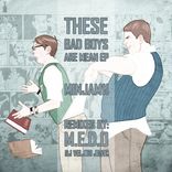 Those Bad Boys Are Mean