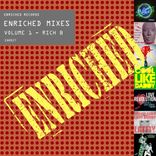 Artwork for "Enriched Mixes, Vol. 1"
