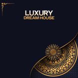 Portada para "Luxury Dream House (Run 4 Love)"