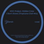 Artwork for "I Don't Know (Tropicana Club Mix)"