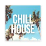 Portada para "Chill House"