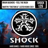 Artwork for "Feel The Rush (Martyn Friction DJ' Lester Remix)"