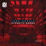Artwork for "Hypnotic Rooms"