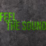 Portada para "Feel The Sound (Giorgio Bassetti Remix)"