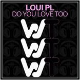 Portada para "Do You Love Too"