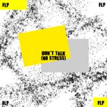 Artwork for "Don't Talk"