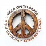 Artwork for "Hold On To Peace"