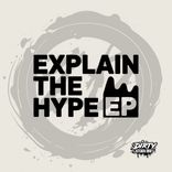 Explain The Hype
