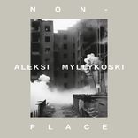 Artwork for "Non-place"