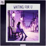 Artwork for "Waiting For U"