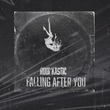 Artwork for "Falling After You"