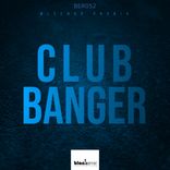 Artwork for "Club Banger"