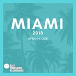 Artwork for "Miami 2018 Afro House"