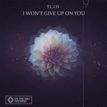 Portada para "I Won't Give up on You"