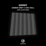 Artwork für "Horny (Dave Alyan Remix)"