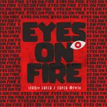 Artwork für "Eyes on Fire"