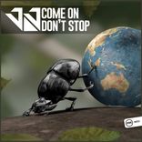 Come On Don't Stop