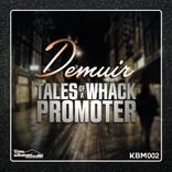 Artwork for "Tales of A Whack Promoter"