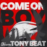 Artwork for "Come On Boy"