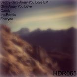 Artwork for "Give Away You Love EP"