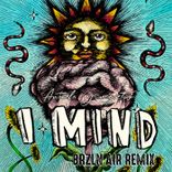 Artwork for "I Mind"