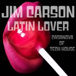 Portada para "Latin Lover - Casanova of Tech House"