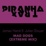 Artwork voor "Mad Dogs (Extreme Mix)"