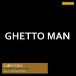 Artwork voor "Ghetto Man"