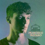 Portada para "Get Physical Music Presents: Body Language, Vol. 16 by Francesco Tristano"