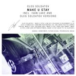 Artwork for "Make U Stay"