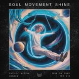 Artwork for "Soul Movement Shine"