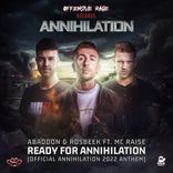 Artwork voor "Ready for Annihilation (Official Annihilation 2022 Anthem)"