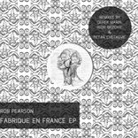 Artwork for "Fabrique En France EP"